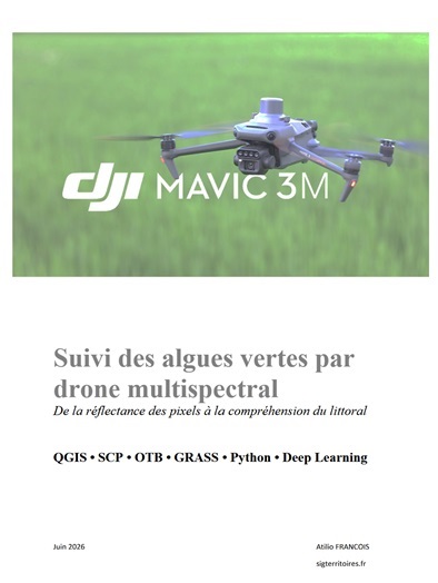 Couverture du livre Suivi des algues vertes par drone multispectral avec QGIS et intelligence artificielle